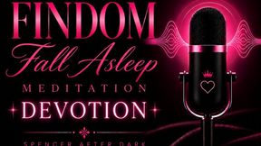 Findom Meditation — Devotion — Extended 31 mins