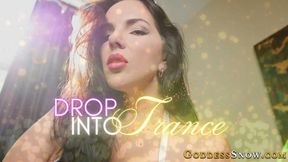 Drop Into Trance