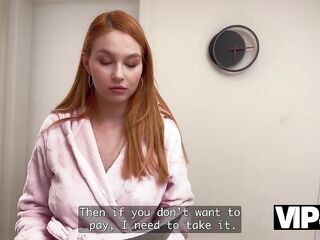 VIP4K. Overdue Debt is no problem for this Horny Redhead
