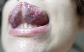I Have a Mouth and Tongue Fetish, and I Show the Veins on My Tongue.