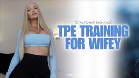 TPE Training for Wifey