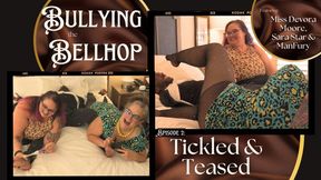 Bullying the Bellhop 2 Teased and Tickled: OctoGoddess, Sara Star and ManFury in Taboo Femdom Double Domination with Tickling, Bondage, Handjob, Blowjob, Orgasm Denial, Cum Countdown 720