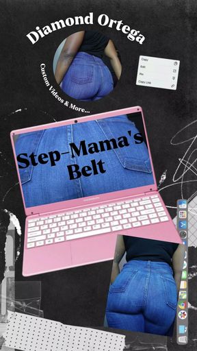 Step-Mama's Belt