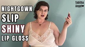 Nightgown Slip Shiny Lip Gloss MP4