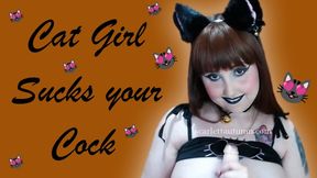 Cat Girl Sucks your Cock