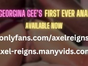 FIRST TIME ANAL - Georgina Gee x Axel Reigns