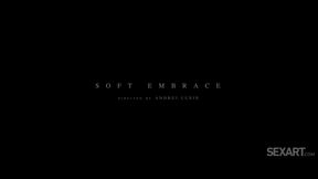 Soft Embrace - Amalia Davis & May Thai