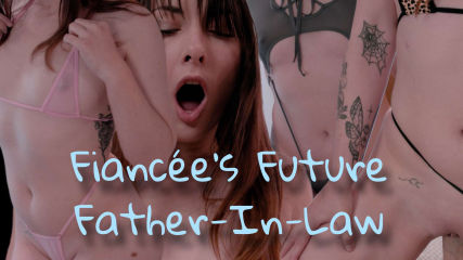Fiancee's Future Father-In-Law
