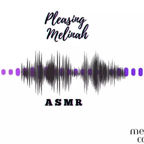 Pleasing Melinah Asmr