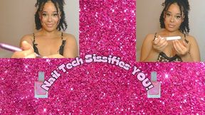 Nail Tech Sissifies YOU!