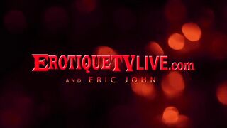 Erotique TV - Bae Lexi Belle Banged! Rough Live By ERIC JOHN