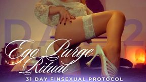 EGO PURGE RITUAL: 31 DAY FINSEXUAL PROTOCOL [2/31]