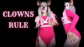 Clowns Rule