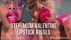 Step-Mom Valentine Lipstick Kisses