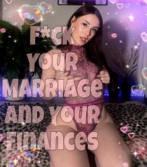 F*ck Your Marriage and Your Finances