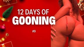 12 Days of GOONING FUEL | Day 9