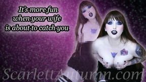 It's more fun when your Wife is about to catch you - MP4 SD 480p