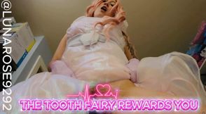 THE TOOTH FAIRY REWARDS YOU!🧤🍆💦🧚🏻‍♀️