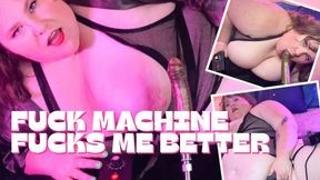 My Fuck Machine Is Better Than You