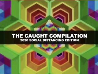 Caught Compilation 2020