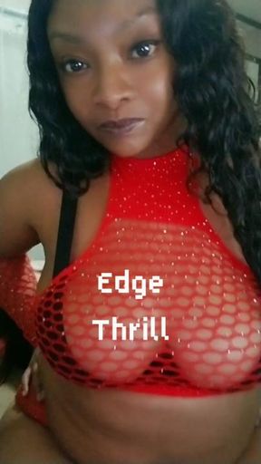 Edge Thrill