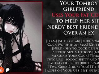 [FF4M] Your Tomboy Girlfriend Uses Your Bulky Schlong to Aid Her Shy Nerdy Most good Ally Get Over an Ex (NSFW AUDIO) (Self Collab)