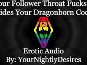 Using Your Dragonborn Dick To Coat My Ass White [Skyrim] [Throat Fuck] [Anal] (Erotic Audio for Men)