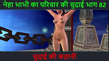 Hindi Audio Sex Story - Chudai ki kahani - Neha Bhabhi&#039_s Sex adventure Part - 82