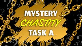 2025 Mystery Chastity Task A