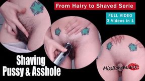 Shaving My Bush - Worship My Pussy and My Ass - From Hairy To Shaved Serie FULL VIDEO (3 in 1) - MissBohemianX - WMV