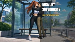 Nika Lift Superiority - Bus Stop Bearhug Toss