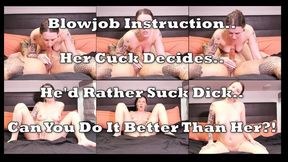 So You Think You Can Suck My Dick Better Than Her?