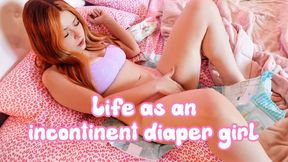 Life as an incontinent diaper girl