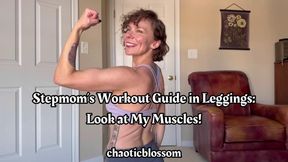 Stepmom’s Workout Guide in Leggings: Look at My Muscles!