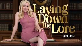 ”Laying Down the Lore”