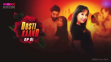 Dosti Kand Episode 1