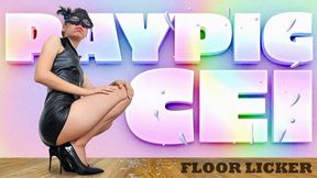 Cum on the Floor and Lick It Up Like a Pathetic Paypig