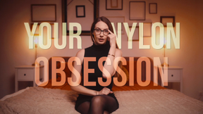 Your Nylon Obsession