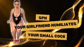 Your girlfriend humiliates your small cock SPH