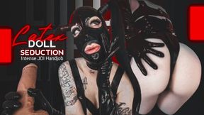 Latex Doll Seduction, Intense JOI Handjob