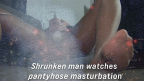Shrunken man watches Pantyhose masturbation up close 01