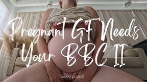 Pregnant GF Needs Your BBC II - A roleplay scene featuring Pregnant Belly, BBC Fantasy, Riding POV, & Dirty Talk ft MILF Sassypantz