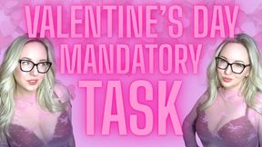VALENTINE'S DAY MANDATORY TASKS