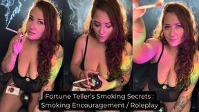 Fortune Teller’s Smoking Secrets : Smoking Encouragement Roleplay