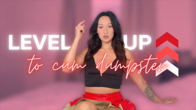 level up: cum dumpster