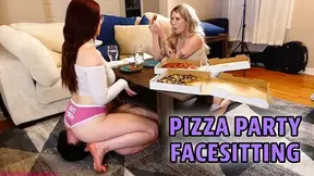 Pizza Party Face Sitting - Mistress Corinne And Mistress Lexi