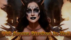 100 Aroma Strokes to Hell