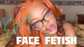 Ebony Face Fetish