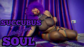 Succubus Steals Your Soul