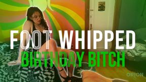 Birthday Bitch